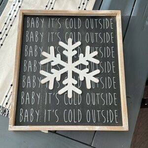Hobby Lobby “Baby it’s Cold Outside” Sign